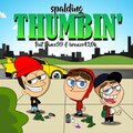 Since99、bronze420k、Spalding - Thumbin' (Explicit)