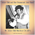 Mr. Acker Bilk Marches On (EP) (All Tracks Remastered)