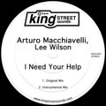 Lee Wilson、Arturo Macchiavelli - I Need Your Help