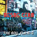 The Boy、FLA K-O - Desde Cero (Explicit)