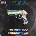 Tarantino Freestyle (Explicit)