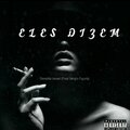 Sergio Figura、Osvaldo Isnael - Eles Dizem (Explicit)