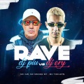 Rave DJ Piu X Rave DJ Ery (feat. MC Theuzyn MC Menor MT & MC GW)(Remix|Explicit)