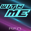 r.f.n. - With Me