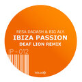 Resa Dadash、Big Aly - Ibiza Passion (DeafLionRadioEdit)