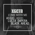 X6Cta - Come with Me (BlackAheadRemix)