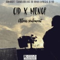 Menop、CID - Allons Seulement