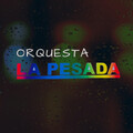 Orquesta La Pesada - Pesada en Carnaval