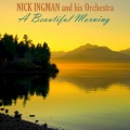 Nick Ingman - A Beautiful Morning