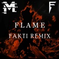 Fakti、MuraD - Flame