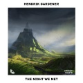 Lord Huron、Hendrik Gardener、Ambient Fruits Music - The Night We Met