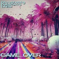 Delcherro、OkregLucky、LAEM、Mateusz Okręglicki - Game Over
