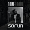 TEG、Orhan Erdem - Sorun (Explicit)