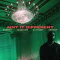 Ain't It Different (Explicit)