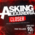 Asking Alexandria - Closer