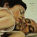 paul kelly - When A Woman Loves A Man