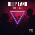 Deep Land (Back To Deep)