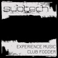 Subtech - Experience Music