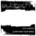 Subtech - City Lights