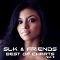 SLK & Friends - In Your Eyes