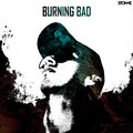 Stonne - Burning Bad