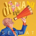 Serhat - Di Na Na Na
