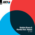 Robbie Rivera、Halana、Mamba - El Sol