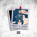 Make It Home (Explicit)