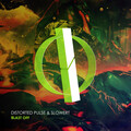 Distorted Pulse、Slowert - Blast Off (OriginalMix)