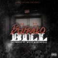 willy northpole、Og Freeze - Buffalo Bill (Explicit)