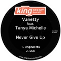 Tanya Michelle、Vanetty - Never Give Up (Dub)