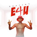 Destiny - E4u (Explicit)