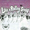 Like a Rolling Snow