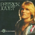Patrick Juvet - Toujours Du Cinéma