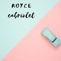 Royce - Cabriolet
