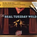 the real tuesday weld - Heaven Can't Wait
