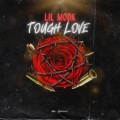 Lil Mook - Tough Love (Explicit)