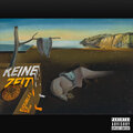 K F、Rod、Double L - Keine Zeit (Explicit)