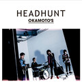 OKAMOTO'S - HEADHUNT (MV版)