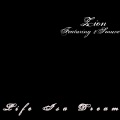 Zion、2Smuve - Life Isa Dream (Explicit)