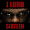 Sixteen (Explicit)