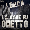 La Rage Du Ghetto Volume 3 (Partie2) (Explicit)