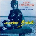 Claire Chevalier - Les Moulins de Mon Coeur