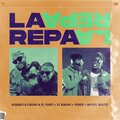 Alvaro Rafoso、Yordy、Raydel Pimienta、Yojanni Marino、Alvaro La Figura、El Yunti、Michel Boutic、Yordano Ulacias Creagh、El Kimiko、Osniel A. Cobarrubias Alfonso、Michel A. Aguilera Chaviano - La Repa