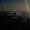 Chicago Freestyle (Hvan Remix)