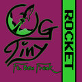 OG Tiny、Ben Frank - Rocket (Explicit)