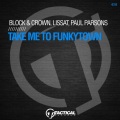 Take Me to Funkytown (ExtendedMixx)