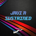 Javi R - Sustained (Original Mix)