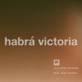 Habrá Victoria