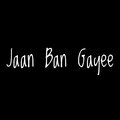 IMS、Sid Bros - Jaan Ban Gayee (laiv sanskaran)